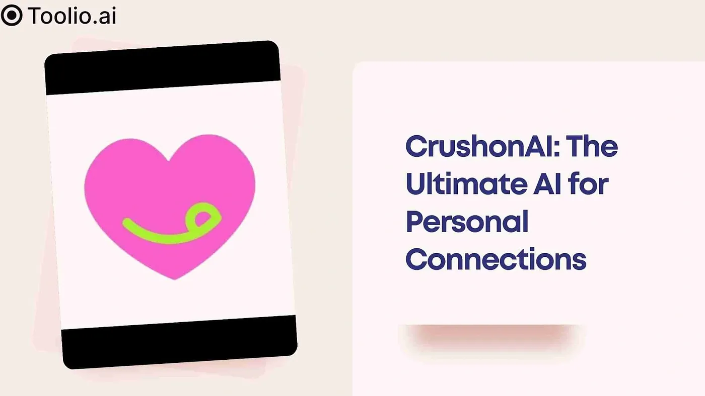 CrushonAI: The Ultimate AI for Personal Connections